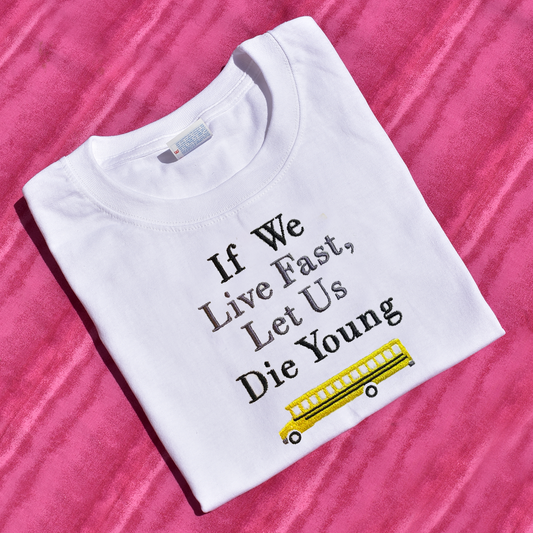 DIE YOUNG BTS SHIRT